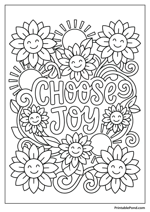 A coloring page with the words "Choose Joy" surrounded by smiling sunflowers and suns.