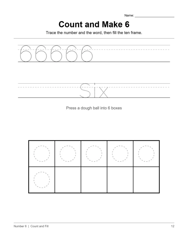 Worksheet page with tracing practice for the number 6 and the word 'Six', plus a ten frame.